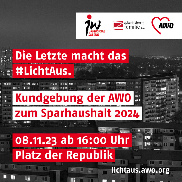 Schwarz-Weiß-Foto einer Stadt. Auf dem Bild steht unter anderem Kundgebung der AWO zum Sparhaushalt 2024." und der Link zu lichtaus.awo.org