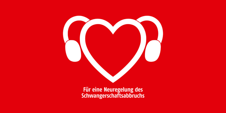 Banner zum Safe Abortion Day. Weg mit Paragraph 218, Für eine Neuregelung des Schwangerschaftsabbruches