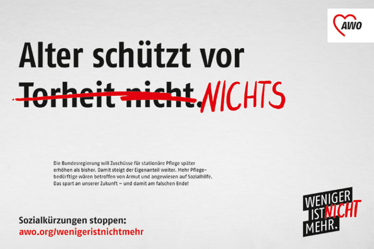 Plakat der Kampagne "Weniger ist NICHT mehr - Sozialkürzungen stoppen"
